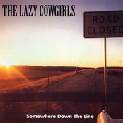 Somewhere Down the Line