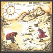 Los Duggans: Calvary