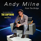 Andy Milne: From The Bridge