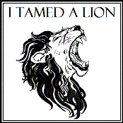 I Tamed A Lion EP
