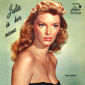 I'm Glad There Is You by Julie London
