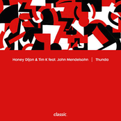 Honey Dijon: Thunda (feat. John Mendelsohn)