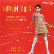 Nippon Girls: Japanese Pop, Beat & Bossa Nova 1966-1970