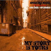 MY STORY IS YOURS / WYLDBUNCH & LORD TARIQ