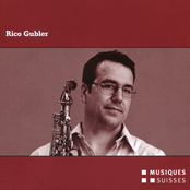 Rico Gubler als Interpret und Komponist