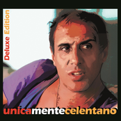 Adriano Celentano: Unicamentecelentano (Deluxe Edition)