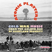 Atomic Platters: Cold War Music From the Golden Age