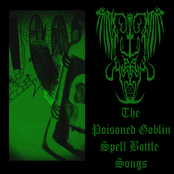The Poisoned Goblin Spell Bottle Songs