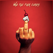 Who The Fuck Cares