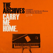 The Archives: Carry Me Home: A Reggae Tribute to Gil Scott-Heron and Brian Jackson