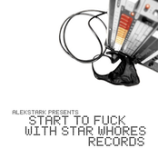 Start To Fuck With Star Whores (Records) Vol. 1