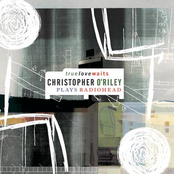 Karma Police by Christopher O'riley