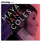 Mixmag Presents Maya Jane Coles: Feel The Future
