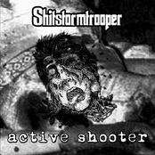 Shitstormtrooper: Split with Active Shooter