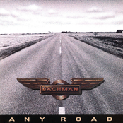Bachman & Turner: Any Road