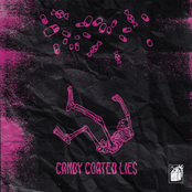 Hot Milk: Candy Coated Lie$