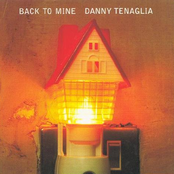 Back To Mine - Danny Tenaglia
