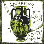 Bet Ramūs Laikai Nesitęs Amžinai