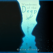 Wanderers Of The Deep by Galia Gilady