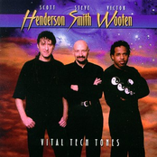 Victor Wooten - Steve Smith - Scott Henderson