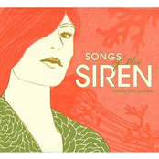 Songs of the Siren - Irresistible Voices