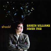 A Welshman In New York by Gareth Williams Power Trio