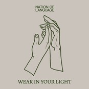 Nation of Language: Weak In Your Light