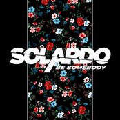 Solardo: Be Somebody