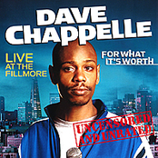 Dave Chappelle: For What It's Worth