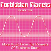 Forbidden Planets Volume 2 - More Music From The Pioneers of Electronic Sound