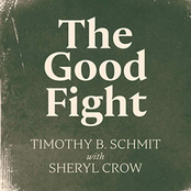 Timothy B. Schmit: The Good Fight