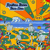 Disco Lines: Restless Bones