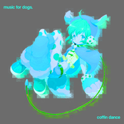 music for dogs.