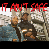 It Ain't Safe [Explicit]