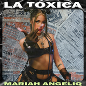 Mariah Angeliq: La Tóxica