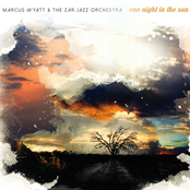 Marcus Wyatt & The Zar Jazz Orchestra