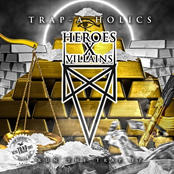 Heroes x Villains: Run the Trap