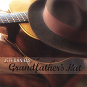 Jeff Daniels: Grandfather's Hat