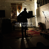 Giles Corey: Live in the Middle of Nowhere