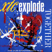 Explode Together: The Dub Experiments '78 - '80