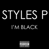 Styles P: I'm Black