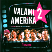 Valami Amerika 2 Soundtrack