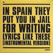 In Spain They Put You in Jail for Writing Lyrics Like These (Instrumental Version)