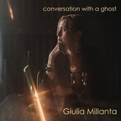 Giulia Millanta: Conversation with a Ghost