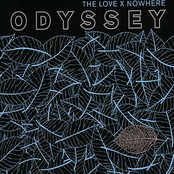 Odyssey by The Love X Nowhere
