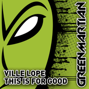 This Is For Good by Ville Lope