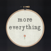 More Everything