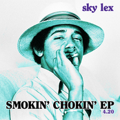 Smokin' Chokin' EP 4.20