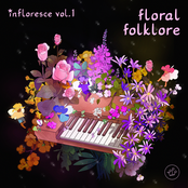Infloresce Vol. 1 - Floral Folklore