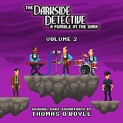The Darkside Detective: A Fumble in the Dark, Vol. 2 (Original Game Soundtrack)